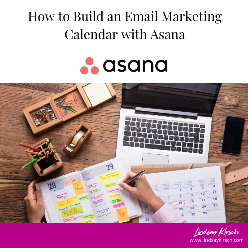 How to Build an Email Marketing Calendar with Asana